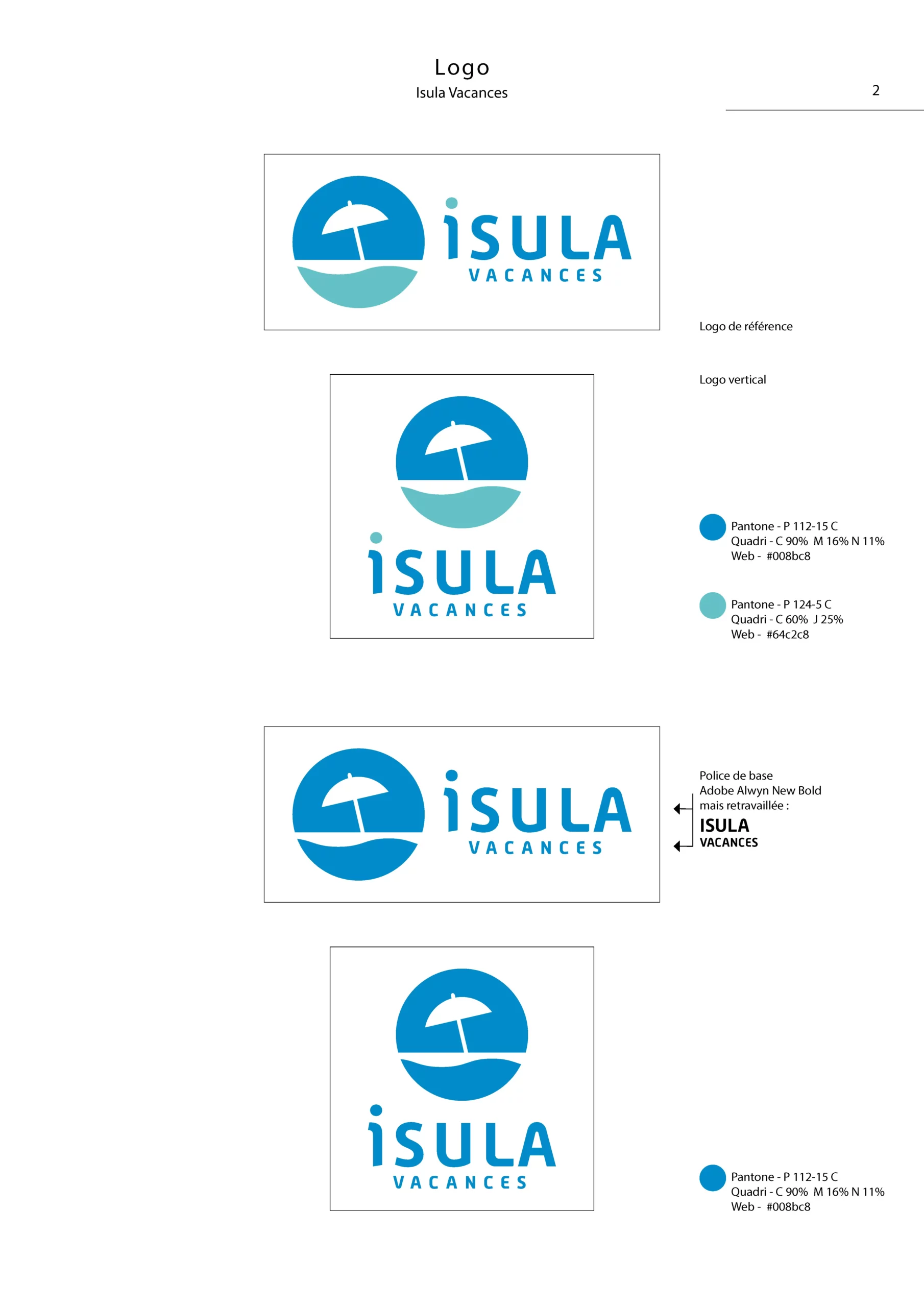 Charte graphique simplifiée du logo Isula Vacances Page 2