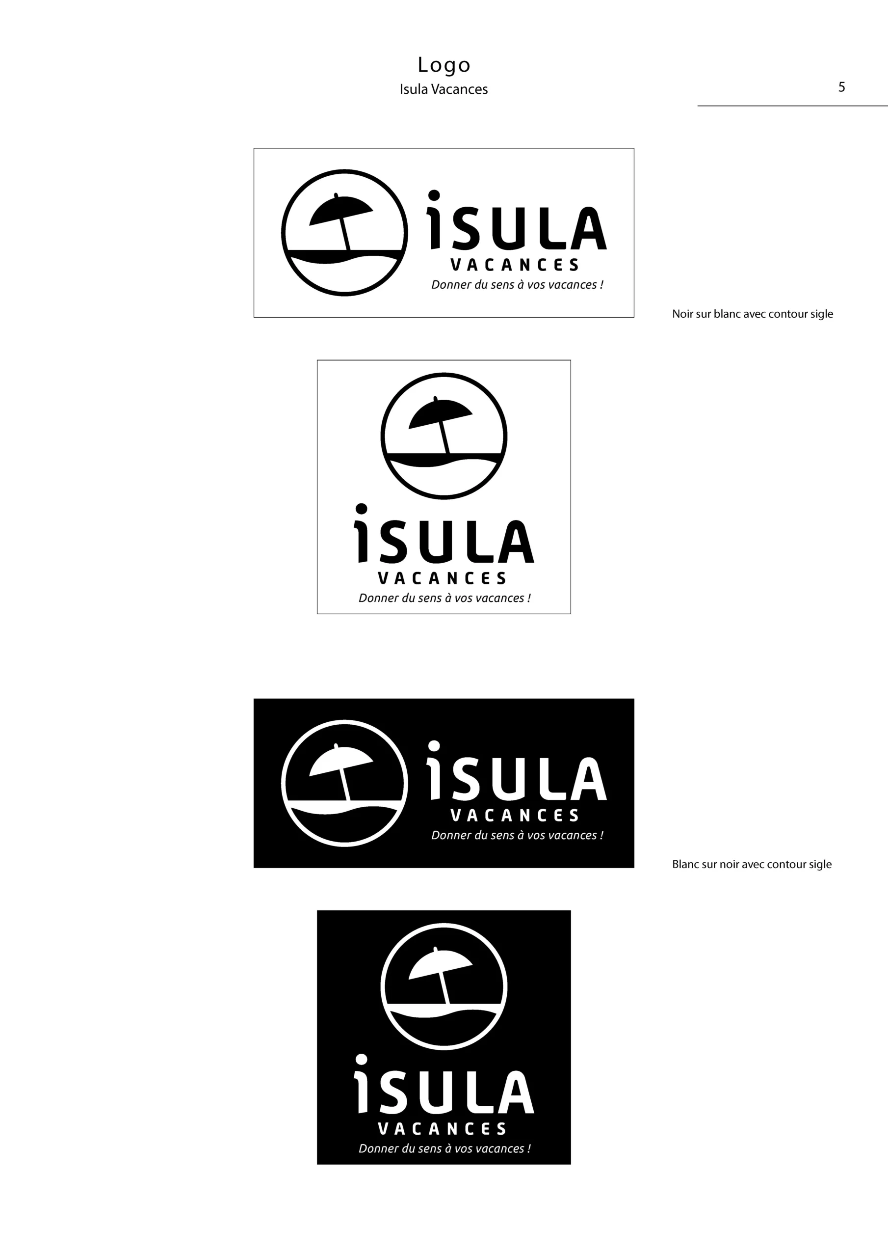 Charte graphique simplifiée du logo Isula Vacances Page 5